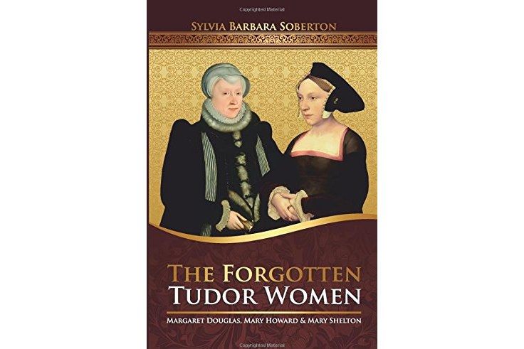 The Forgotten Tudor Women