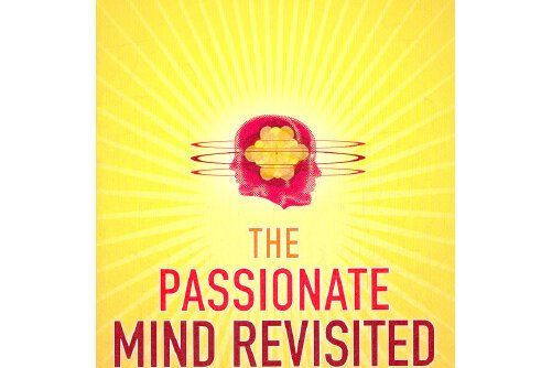 passionate mind revisited, the