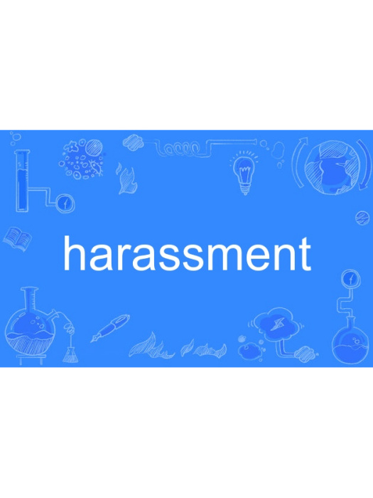 harassment