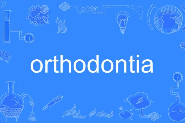 orthodontia