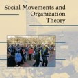 Social Movements and Organization Theory