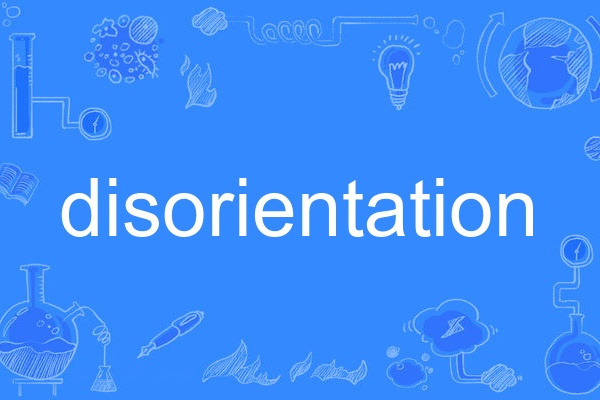 disorientation