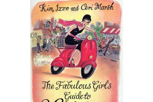 The Fabulous Girl\x27s Guide to Life