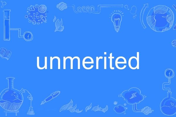 unmerited