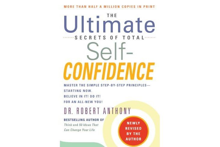 The Ultimate Secrets of Total Self-Confidence