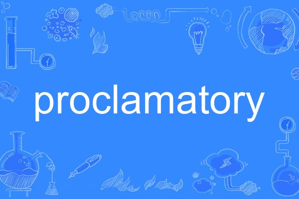 proclamatory