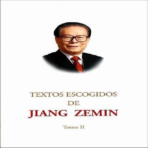 TEXTOS ESCOGIDOS DE JIANG ZEMIN