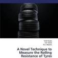 A Novel Technique to Measure the Rolling Resistance of Tyres