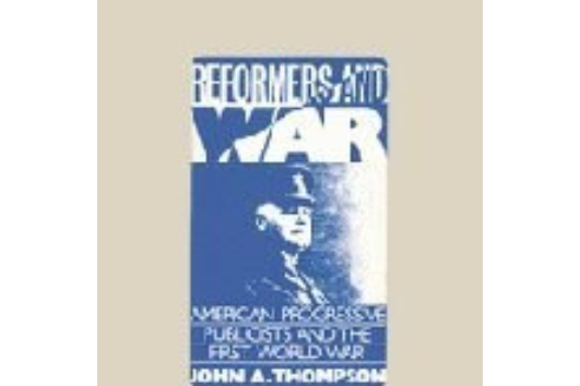 Reformers and War