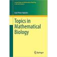 Topics in Mathematical Biology