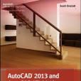 AutoCAD 2013 and AutoCAD LT 2013 Essentials