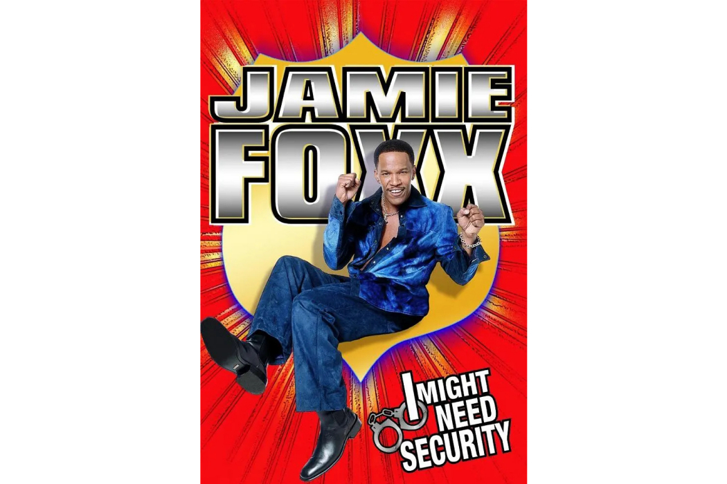 Jamie Foxx: I Might Need Security