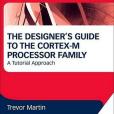 The Designer\x27s Guide to the Cortex-M Processor Family