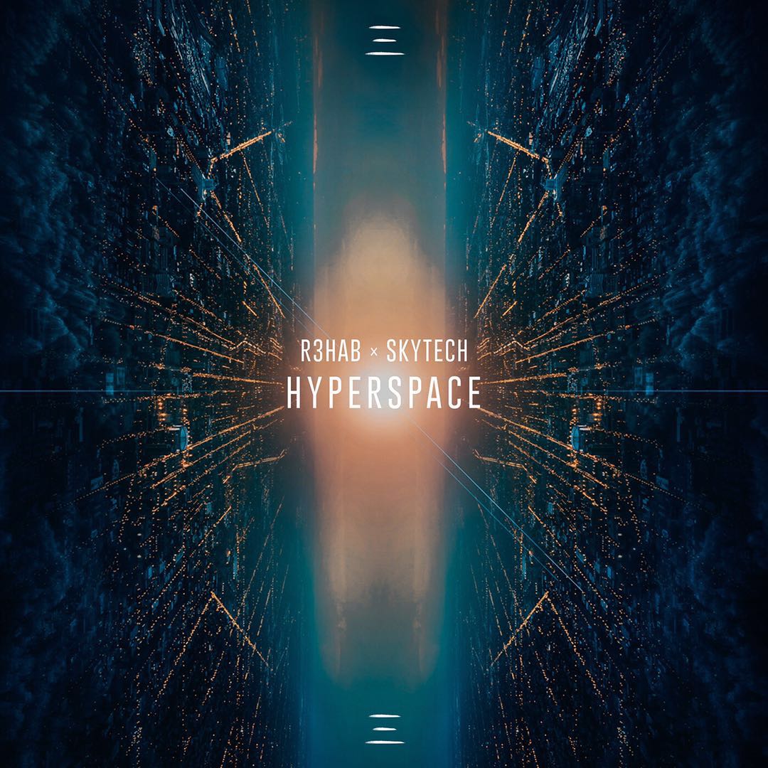 HyperSpace(R3hab/Skytech合作單曲)