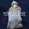 What To Knit When You\x27re Expecting(Van De Car, Nikki著圖書)