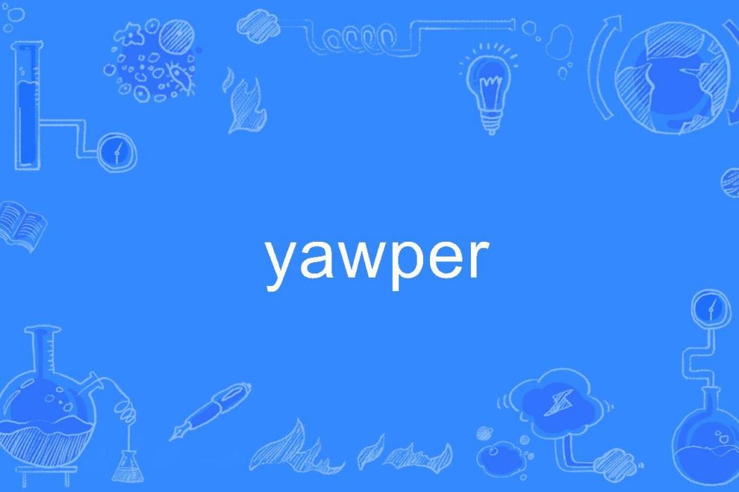 yawper