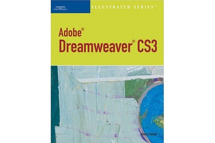 Adobe Dreamweaver CS3 Illustrated