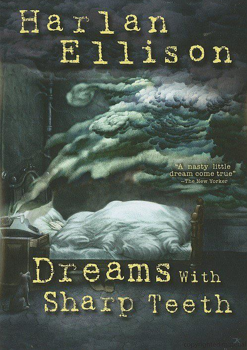 Harlan Ellison Dreams With Sharp Teeth