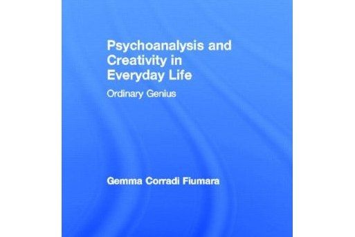 Psychoanalysis and Creativity in Everyday Life