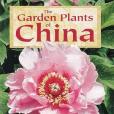 Garden Plants of China