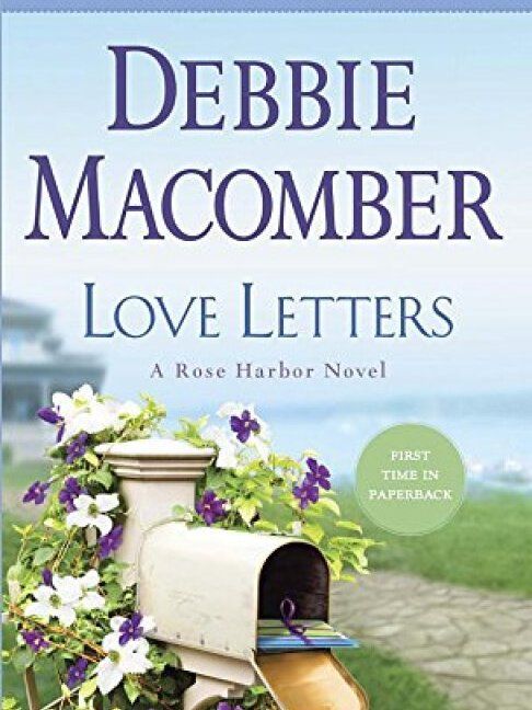 Love Letters A Rose Harbor Novel