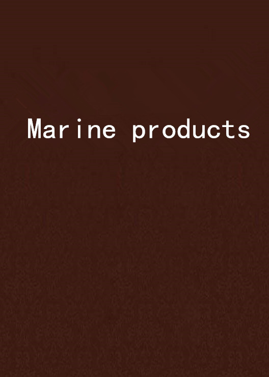 Marine products