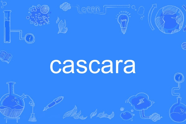 cascara