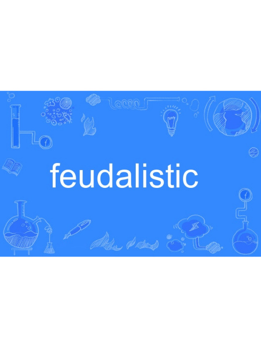 feudalistic