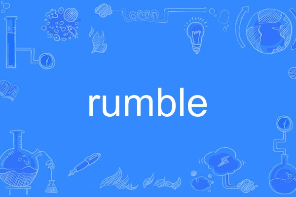 rumble