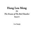 Hung Lou Meng Or The Dream Of The Red Chamber