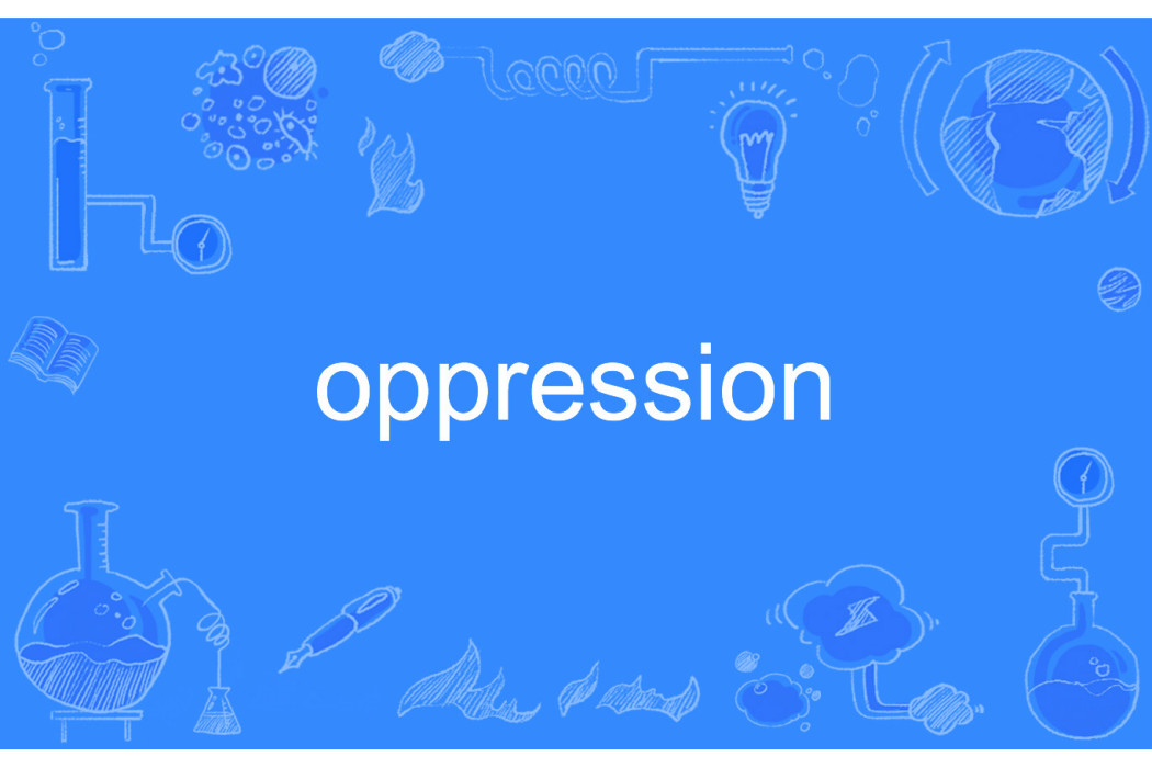 oppression