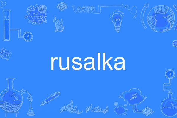 rusalka