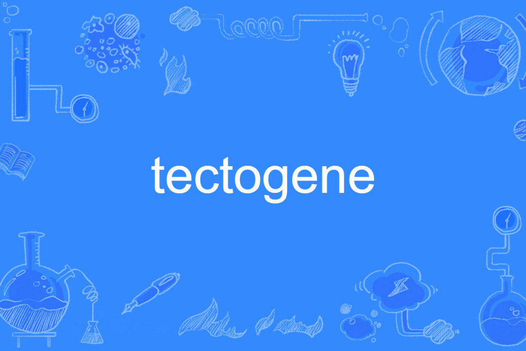 tectogene