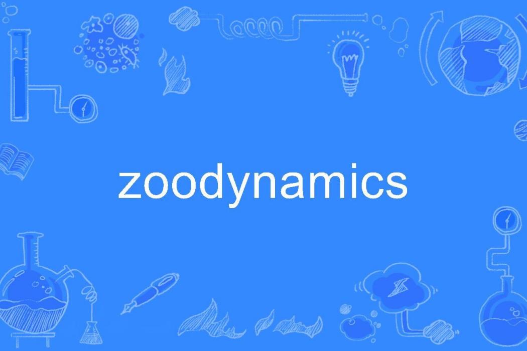 zoodynamics