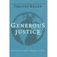 Generous Justice. by Timothy Keller