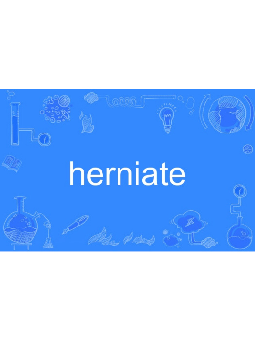 herniate