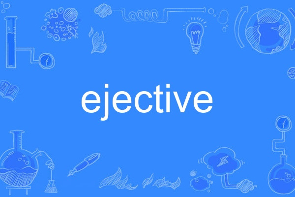 ejective