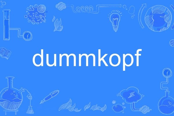 dummkopf