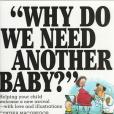 Why Do We Need Another Baby?