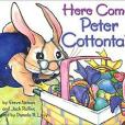 Here Comes Peter Cottontail!(2003年Ideals Pubns出版的圖書)