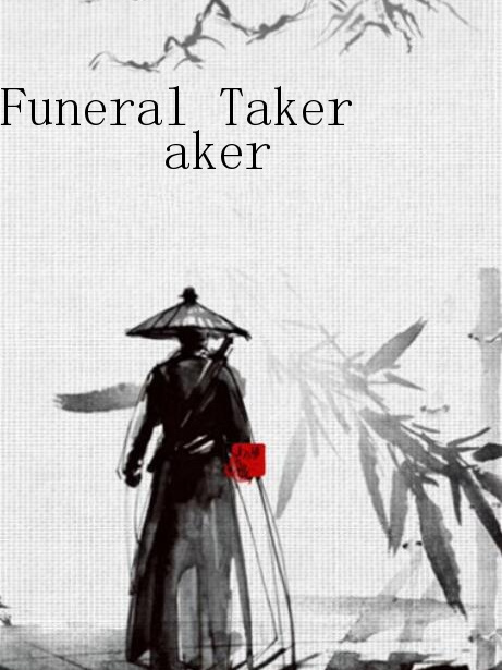 Funeral Taker