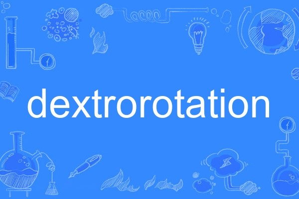 dextrorotation