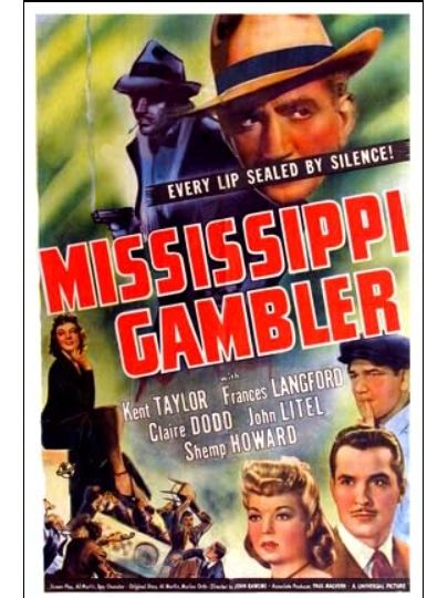 Mississippi Gambler(美國1942年John Rawlins執導的電影)