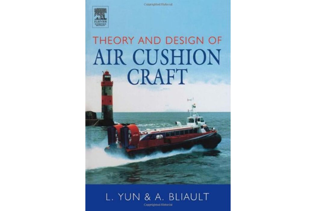 Theory and Design of Air Cushion Craft