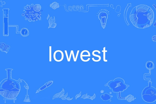 lowest