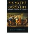 Six Myths About the Good Life(Hackett Pub Co Inc出版的圖書)