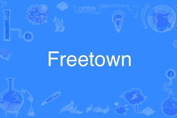 Freetown(英語單詞)