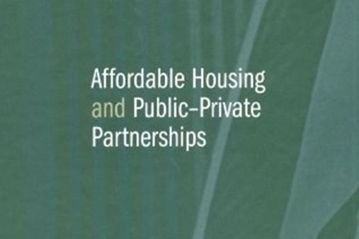 Affordable Housing and Public-private Partnerships