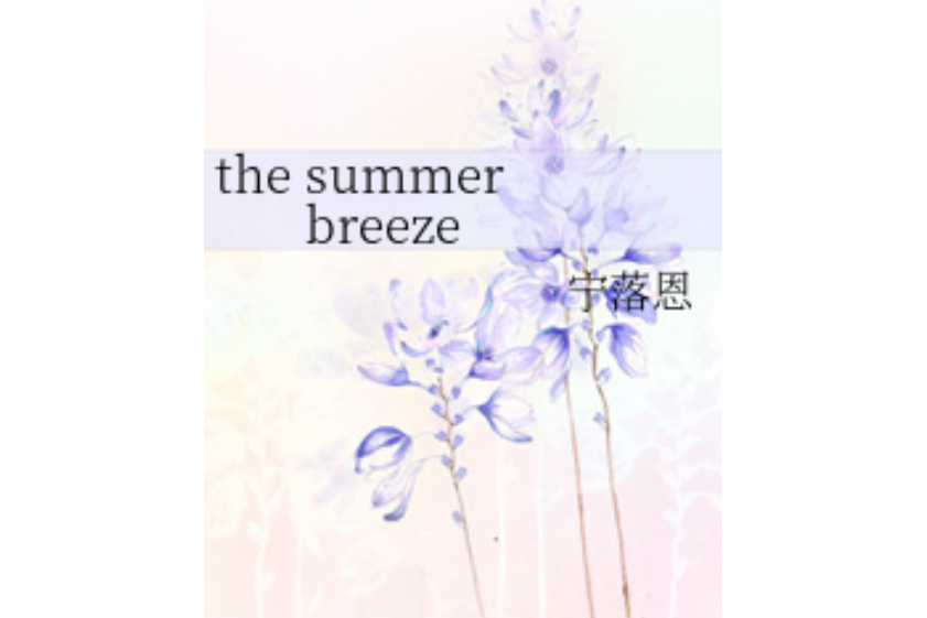 the summer breeze