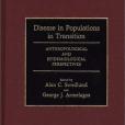 Disease in Populations in Transition